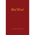 Mad Blood
