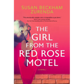 Girl from the Red Rose Motel