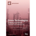Green Technologies: Bridging Conventional Practices and Industry 4.0