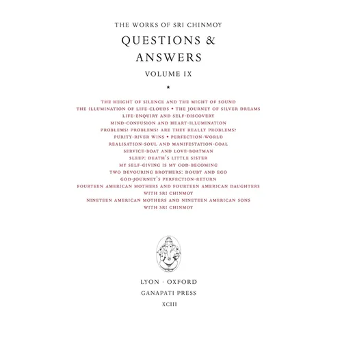 Sri Chinmoy: Answers IX