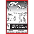 Panic in the Pews: Do You Wreak Holy Havoc?