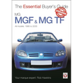 Mgf & MG TF: The Essential Buyer's Guide