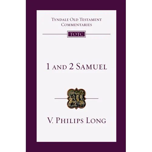 1 and 2 Samuel: An Introduction and Commentary Volume 8