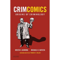 Crimcomics Issue 1: Origins of Criminology