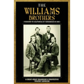 The Williams Brothers: Missouri to California by Horseback in 1843: A Great-Great Grandson's Perspective
