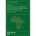 Public Procurement Law and Reform in Developing Countries: International Best Practices and Lessons Learned: Namibia as a Case Study