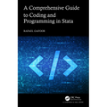A Comprehensive Guide to Coding and Programming in Stata