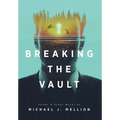 Breaking the Vault