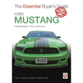 Ford Mustang: Fifth Generation / S197 2005-2014