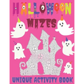 Halloween Mazes Unique Activity Book: Activity Puzzles For Older Kids, Teens and All Adult Mazes Lovers. Not-so-scary Halloween Amusement