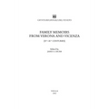 Family Memoirs from Verona and Vicenza (15th-16th Centuries)