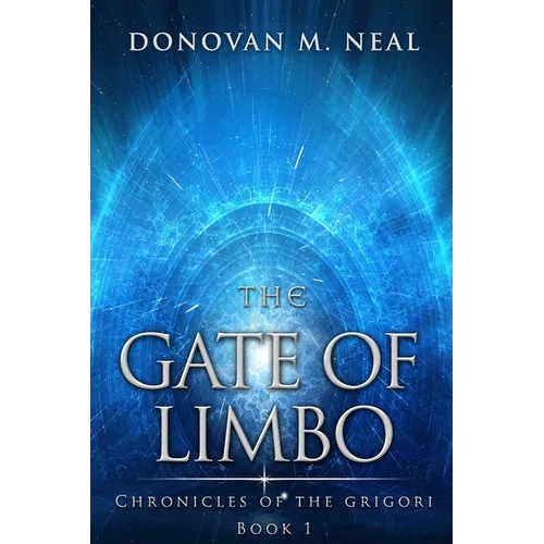 The Gate of Limbo: Chronicles of the Grigori