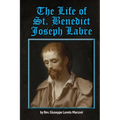 The Life of St. Benedict Joseph Labre