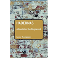 Habermas: A Guide for the Perplexed