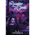 The Laughter of Ghouls