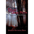 Down the Dark Path