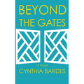 Beyond the Gates
