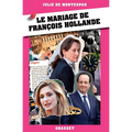 Le mariage de François Hollande