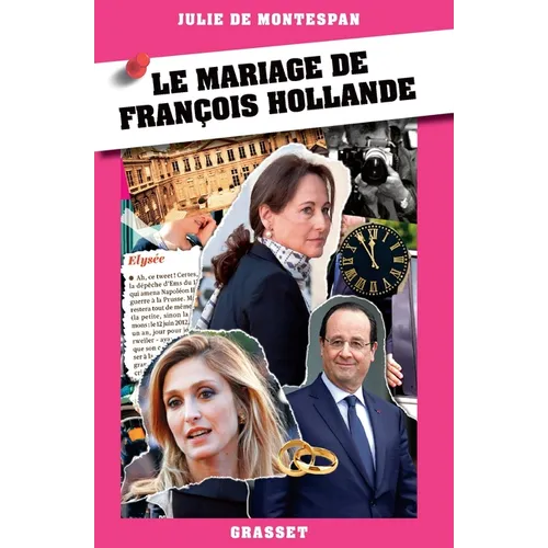 Le mariage de François Hollande