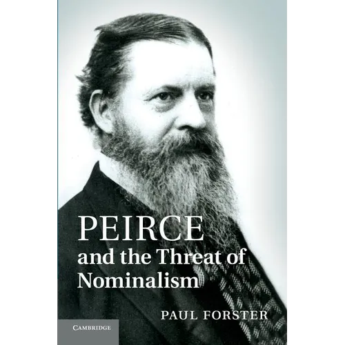 Peirce and the Threat of Nominalism