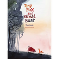 Tiny Fox and Great Boar Book Two: Furthest