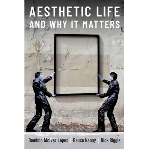 Aesthetic Life and Why It Matters