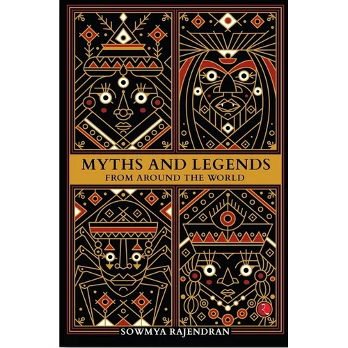 Myths and Legends from Around the World