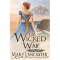 The Wicked Waif