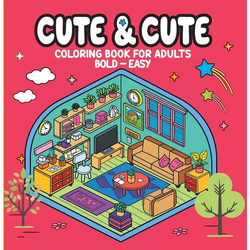 Cute & Cute - Coloring Book for Adults