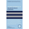 Oxford Handbook of Neuroscience Nursing