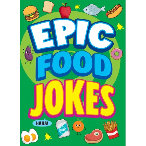 Epic Food Jokes
