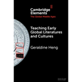 Teaching Early Global Literatures and Cultures
