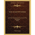 Some Account Of Cretinism: And The Institution For Its Cure, On The Abendberg (1843)