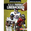 G.O.A.T. Football Linebackers