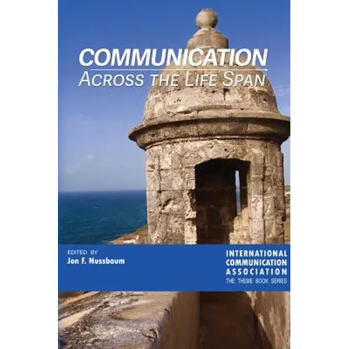 Communication Across the Life Span