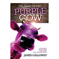 The Spirit of the Purple Cow: Leadership, follow-ship and other mind-bending stuff