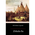 Old Indian Legends