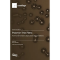 Polymer Thin Films: From Fundamentals to Applications (Second Edition)