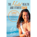 The Mental Health And Fitness Coach