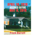 April 18, 2018 Occured Before May 8, 2018
