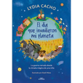 El Día Que Invadieron Mi Planeta / The Day They Invaded My Planet