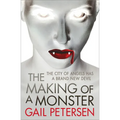 The Making of a Monster