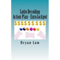 Lotto Decoding: Action Plan - EuroJackpot