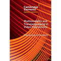 Multimodality and Translanguaging in Video Interactions