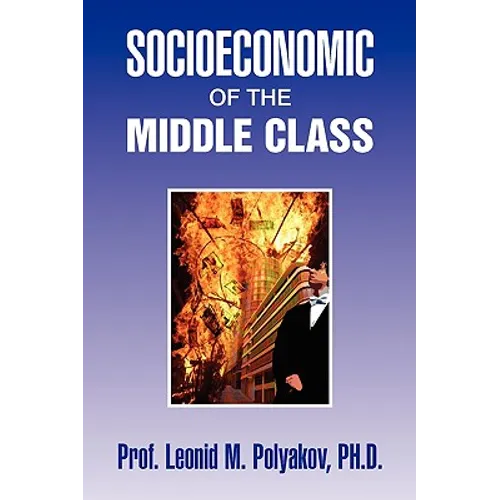 Socioeconomic of the Middle Class - Paperback