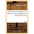 Mémoires d'un Espagnol ou Histoire de Don Alphonse de Peraldo