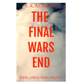 The Final Wars End