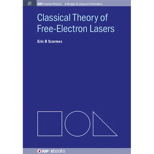 Classical Theory of Free-Electron Lasers