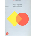 New Italian Architecture: Italian Landscapes Between Architecture and Photography