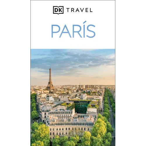 Paris Guia Visual (DK Paris)